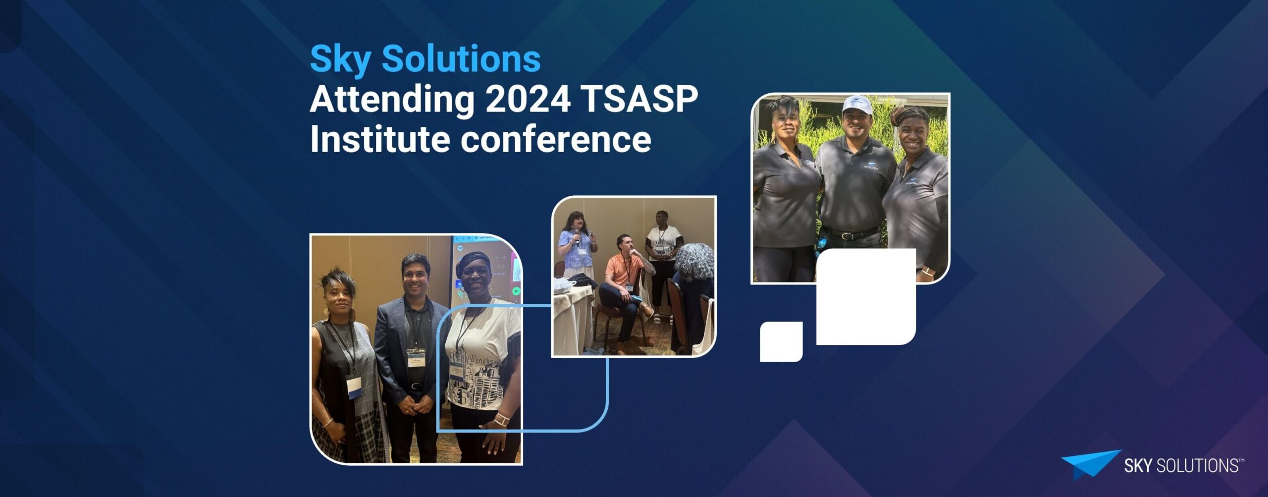 Sky Solutions Attends the 2024 TSASP Institute Conference